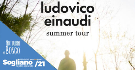 LUDOVICO EINAUDI - Notturni nel Bosco - Summer Tour a Sogliano al Rubicone
