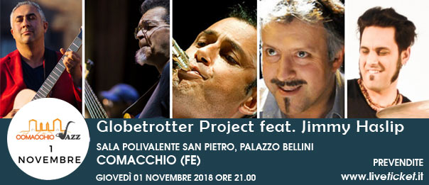 Comacchio Jazz - Globetrotter Project feat. Jimmy Haslip al Palazzo Bellini a Comacchio (FE)