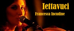 Francesca Incudine presenta "Iettavuci" al Teatro Garibaldi di Enna