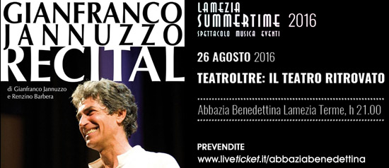 Gianfranco Jannuzzo "Recital" all'Abbazia Benedettina di Lamezia Terme