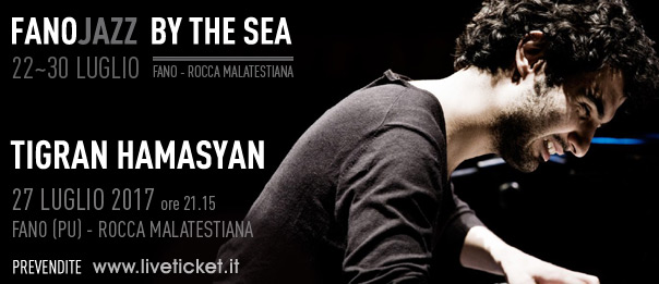 Tigran Hamasyan al Fano Jazz by the Sea 2017