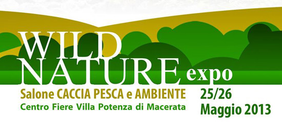 "Wild Nature Expo" Salone Caccia Pesca e Ambiente a Macerata