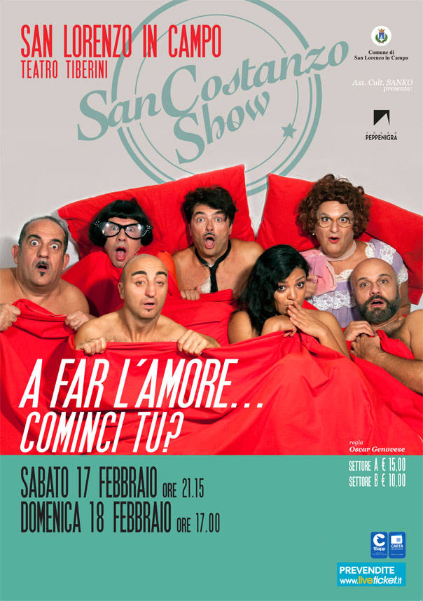 San Costanzo Show "A far l'amore...cominci tu?" al Teatro Tiberini di San Lorenzo in Campo