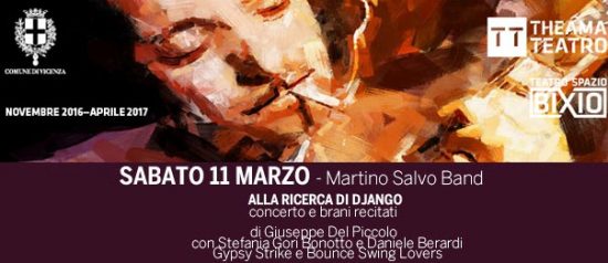 Alla ricerca di Django - Martino Salvo Band al Teatro Spazio Bixio di Vicenza