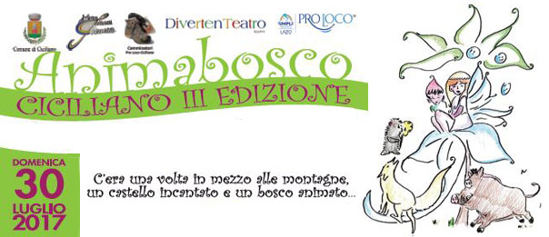 AnimaBosco 2017 - III edizione al Bosco comunale a Ciciliano