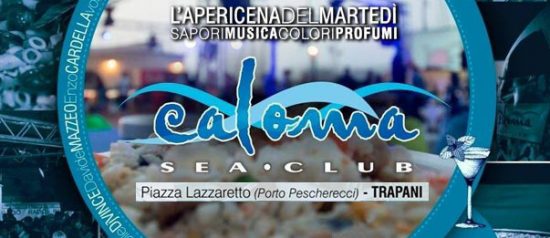 L'apericena del martedì al Calomà Sea Club a Trapani