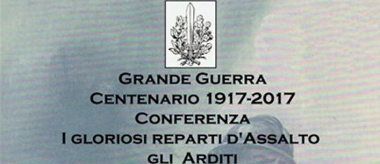 "Arditi - Prima Guerra Mondiale" conferenza al Palazzo Garzolini di Toppo Wassermann