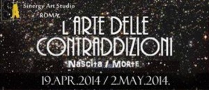 "L'arte delle contraddizioni NASCITA/MORTE" al Sinergy Art Studio di Roma