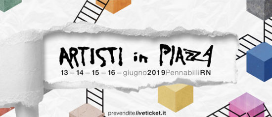 Artisti in Piazza 2019 - Pennabilli Festival - Festival Internazionale di Arti Performative a Pennabilli