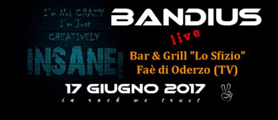 Bandius - The Rock Show al Bar Lo Sfizio a Faè di Oderzo