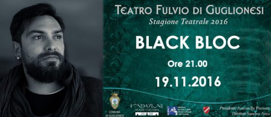 Black Bloc al Teatro Fulvio di Guglionesi