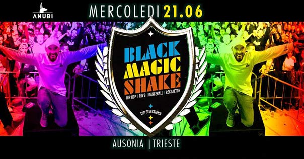 Black Magic Shake all’Ausonia Beach Club di Trieste