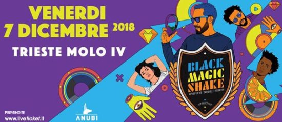 Black Magic Shake al Molo IV a Trieste
