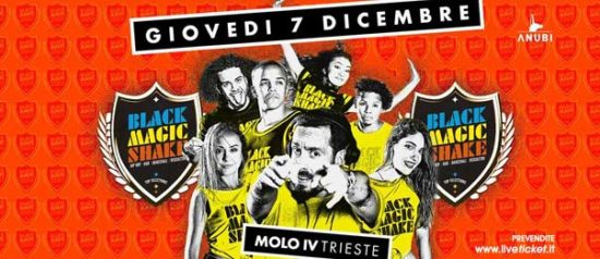 Black Magic Shake al Molo 4 a Trieste