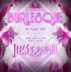 Burlesque al Just Cavalli Club di Milano