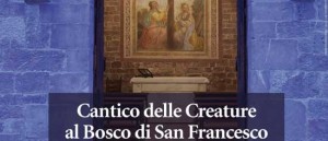 Concerto “Cantico delle Creature” nel Bosco di San Francesco ad Assisi
