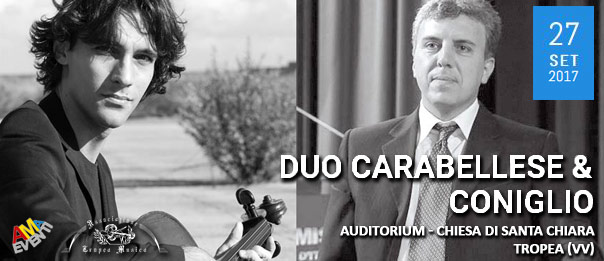 Duo Carabellese & Coniglio all'Auditorium - Chiesa di Santa Chiara a Tropea