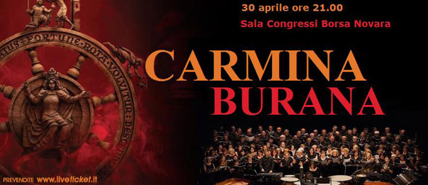 Concerto - I Carmina Burana di Carl Orff alla Borsa Sala Congressi a Novara