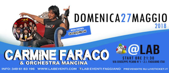 Carmine Faraco + Orchestra Mancina a LAB Eventi a Faggiano
