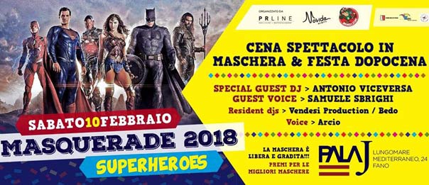Masquerade 2018 – Superheroes al Pala J a Fano
