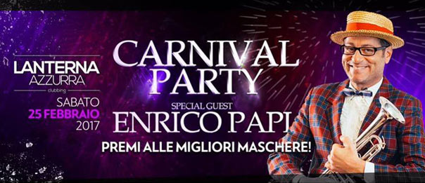 Carnival party: super ospite Enrico Papi al Lanterna Azzurra di Corinaldo