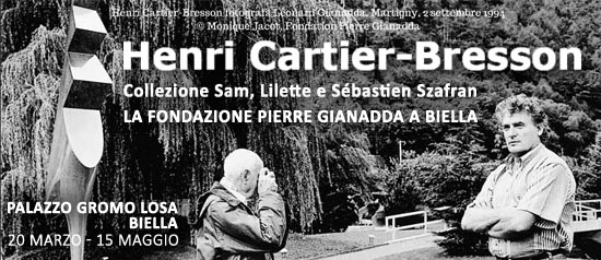 Henri Cartier-Bresson a Palazzo Gromo Losa a Biella