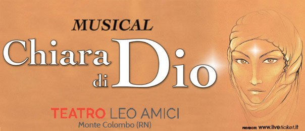 Chiara di Dio - Musical al Teatro Leo Amici al Lago di Monte Colombo