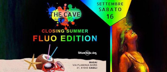 Closing Summer - Fluo Edition al The Cave - Masai Club Cagli