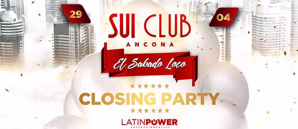 El sabado loco - Closing party al Sui Club di Ancona