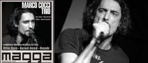 Marco Cocci Trio al Magga Live di Civitanova Marche