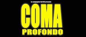 "Coma Profondo" al Teatro Millelire di Roma