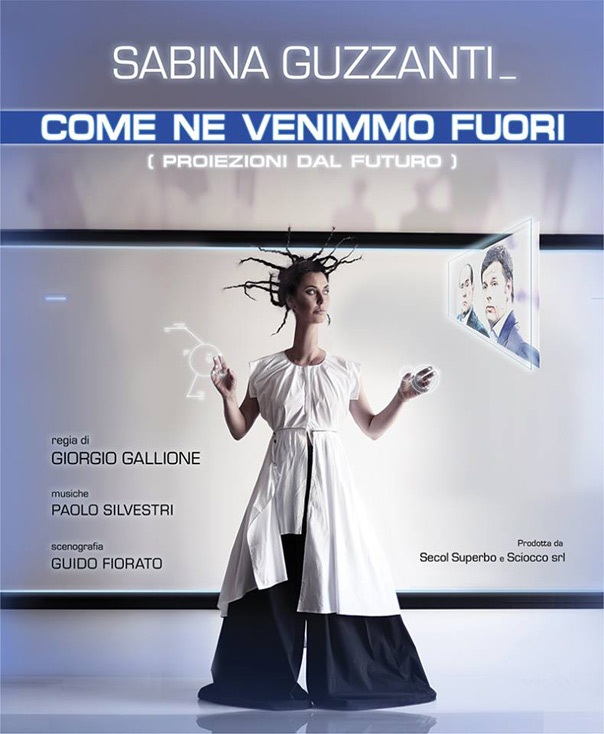 Sabina Guzzanti "Come ne venimmo fuori" al Teatro Vittorio Veneto di Colleferro