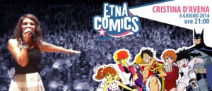 Cristina D'Avena in concerto all' Etna Comics 2014 a Catania