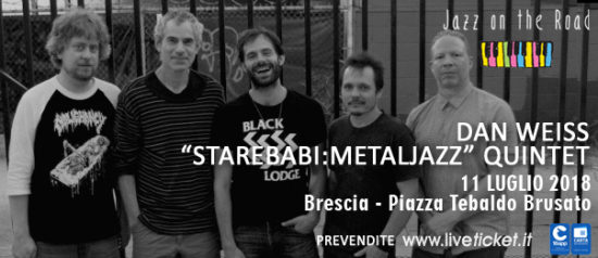 Dan Weiss Starebaby Quintet al Festival Jazz on the Road a Brescia