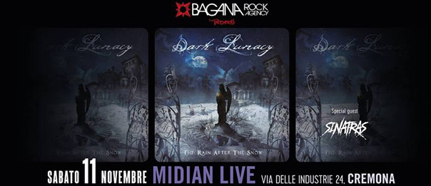 Dark Lunacy e Sinatras live al Midian Live Pub di Cremona