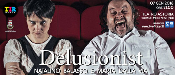 Natalino Balasso e Marta Dalla Via "Delusionist" al Teatro Astoria di Fiorano Modenese