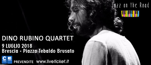 Dino Rubino Quartet al Festival Jazz on the Road a Brescia