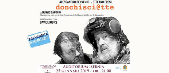 Alessandro Benvenuti e Stefano Fresi “DonChisci@tte” all'Auditorium Unità d'Italia di Isernia