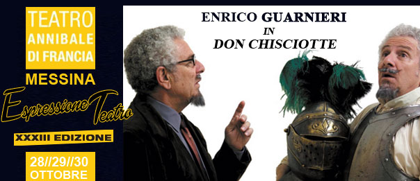 Enrico Guarneri in "Don Chisciotte" al Teatro Annibale di Francia a Messina