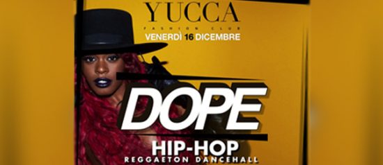 Dope format Christmas Hip-Hop Party a Yucca Fashion Club di Rescaldina
