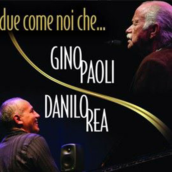 Gino Paoli e Danilo Rea "Due come noi che..." al Teatro Modugno di Aradeo