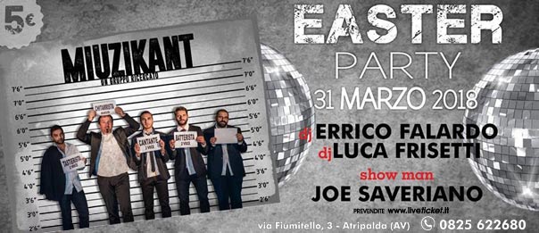 Easter Party with Miuzikant live show al Meet Eventi di Atripalda
