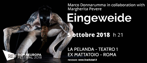 Romaeuropa Festival 2018 - Marco Donnarumma with Margherita Pevere "Eingeweide" a La Pelanda a Roma
