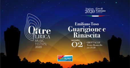Oltre Lirica Music Festival "Emiliano Toso. Gruarigione e Rinascita" al Teatro Monticello di Grottaglie