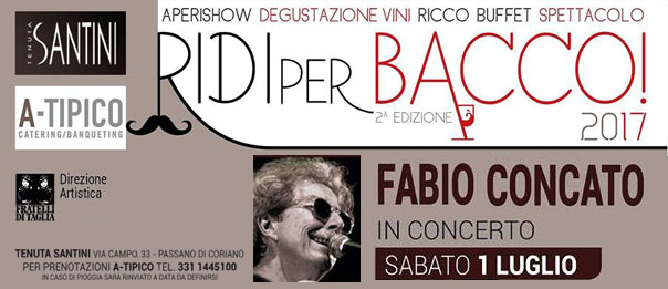 "Ridi per Bacco!; Fabio Concato in concerto alla Tenuta Santini a Passano di Coriano
