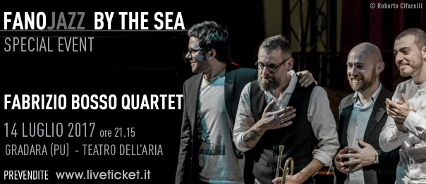 Fabrizio Bosso Quartet – Special Event al Fano Jazz by the Sea 2017 a Gradara