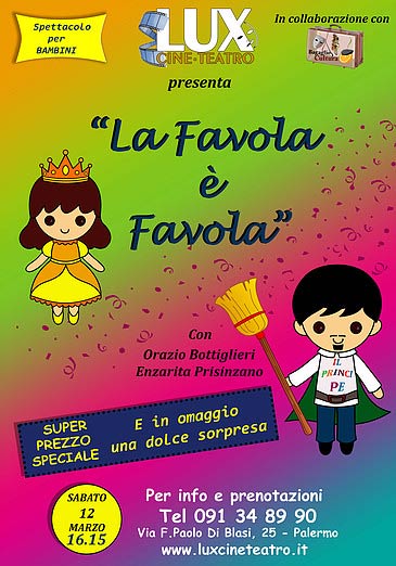 "La Favola è Favola" al Cineteatro Lux di Palermo