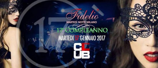 17° compleanno Fidelio a The Club Milano