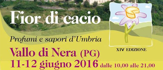 Fior di Cacio 2016 a Vallo di Nera