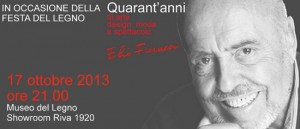 Serata con Elio Fiorucci alla Festa del Legno 2013 a Cantù